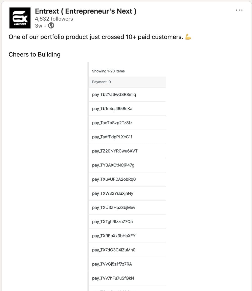 LinkedIn post by Entrext announcing a portfolio product crossed 10+ paid customers, with a list of payment IDs.